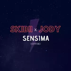 Jody - Sensima (cover) ft Skibii